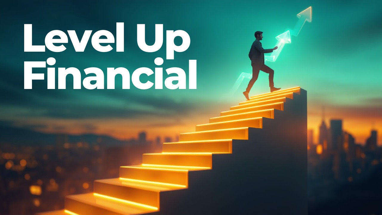 Level Up Finansial: Mindset hingga Manajemen Uang